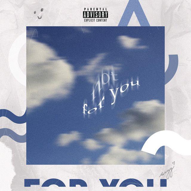 Portada de Sencillo/EP "Not for You", de suggi
