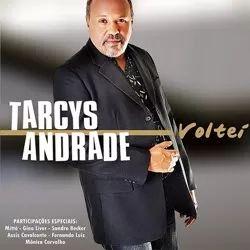 Album cover of "Voltei" by Tarcys Andrade