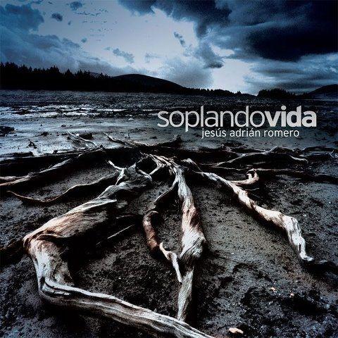 Portada de Álbum "Soplando Vida", de Jesús Adrián Romero