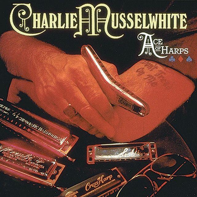 Portada de Álbum "Ace Of Harps", de Charlie Musselwhite