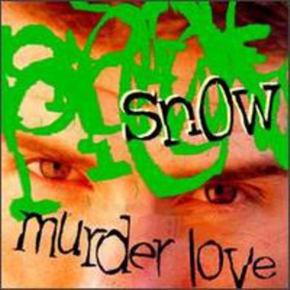 Capa do Álbum "Murder Love", de Snow