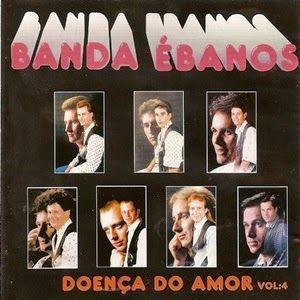 Portada de Álbum "Doença do Amor", de Banda Ébanos