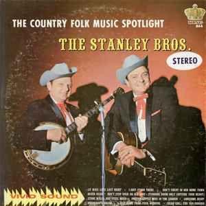Portada de Álbum "Country Folk Music Spotlight", de Stanley Brothers