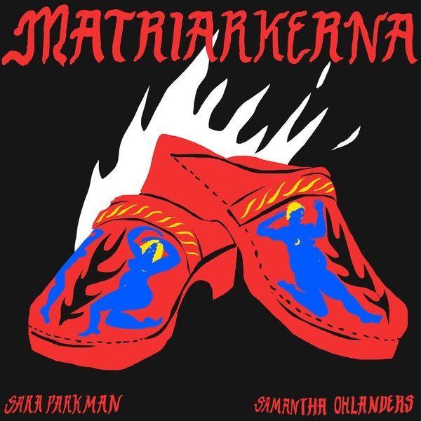 Portada de Álbum "Matriarkerna (feat. Samantha Ohlanders)", de Sara Parkman