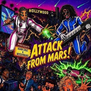 Portada del álbum "Attack from Mars!", de Adán Cruz