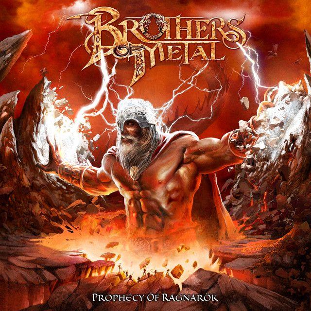 Album cover of "Prophecy of Ragnarök" by Brothers Of Metal