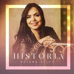 Capa do álbum "História ", de Eliane Silva