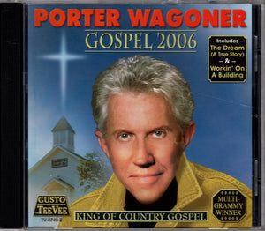 Portada de Álbum "Gospel 2006", de Porter Wagoner