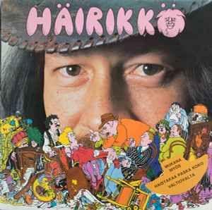 Capa do Álbum "Häirikkö", de Irwin Goodman
