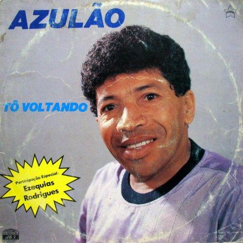 Portada de Álbum "Tô Voltando", de Azulão