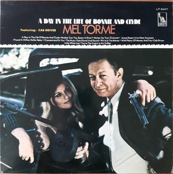 Portada de Álbum "A Day In The Life Of Bonnie And Clyde", de Mel Torme