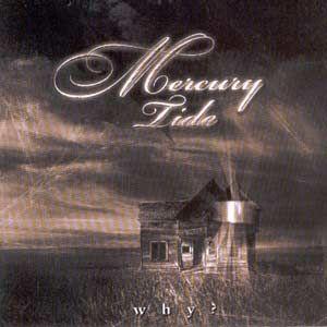 Portada de Álbum "Why?", de Mercury Tide