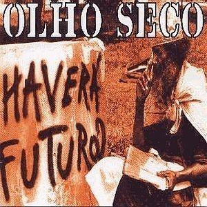 Portada de Álbum "Haverá Futuro?", de Olho Seco