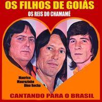 Portada de Álbum "Cantando Para o Brasil", de Os Filhos De Goiás