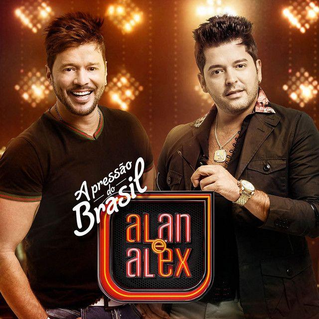 Portada de Álbum "A Pressão do Brasil", de Alan e Alex