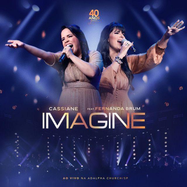Portada del álbum "Imagine (part. Cassiane) (Ao Vivo)", de Fernanda Brum