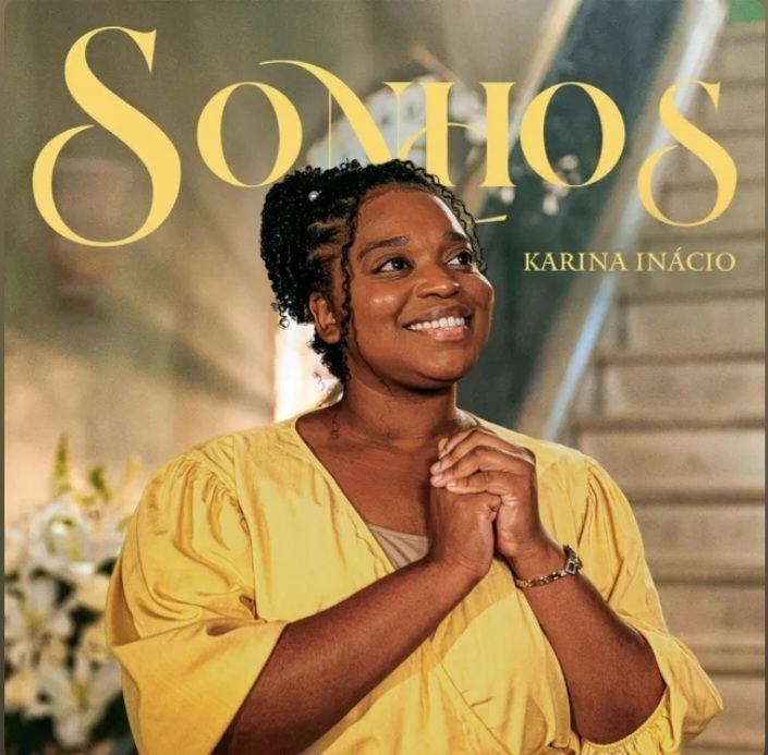 Portada de Sencillo/EP "Sonhos", de Karina Inácio