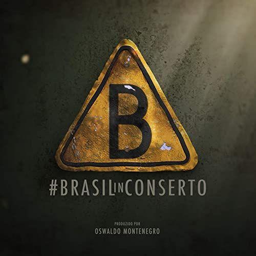 Portada de Álbum "#Brasilinconserto", de Brasil In Conserto