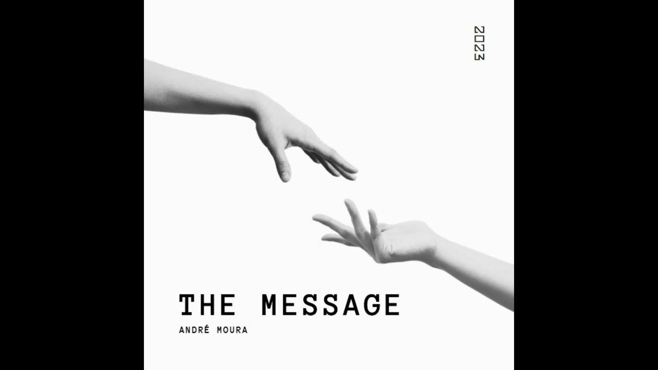 Portada de Álbum "The Message", de André Moura AlmaGuitars