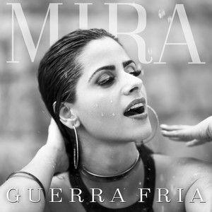 Portada de Sencillo/EP "Guerra Fria", de Mira Callado