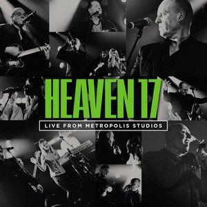 Capa do Álbum "Live From Metropolis Studios", de Heaven 17