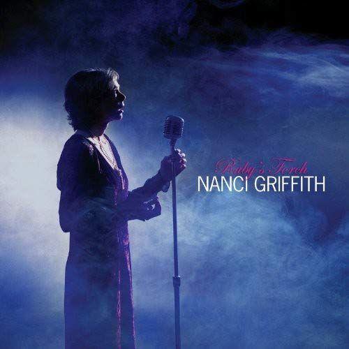 Portada del álbum "Ruby's Torch", de Nanci Griffith