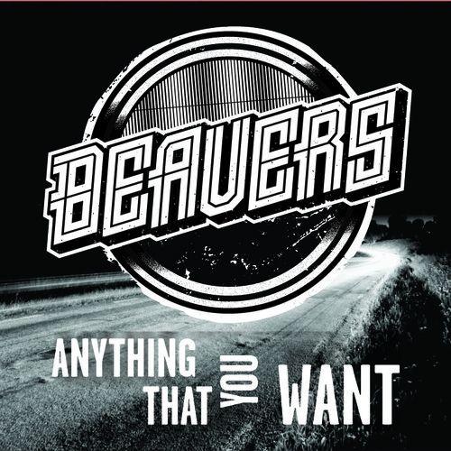 Portada de Álbum "Anything That You Want", de Beavers