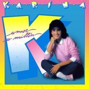 Capa do Álbum "Amor A Millón", de Karina (VE)