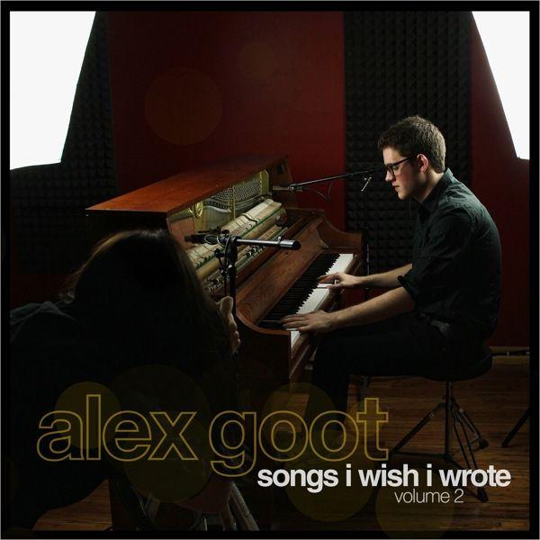 Portada de Álbum " Songs I Wish I Wrote, Vol. 2", de Alex Goot