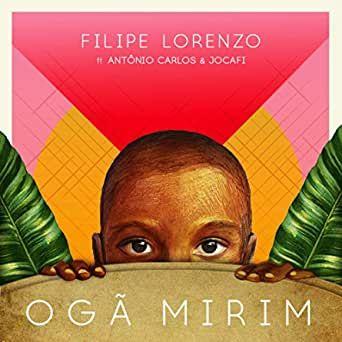 Portada de Sencillo/EP "Ogã Mirim", de Filipe Lorenzo