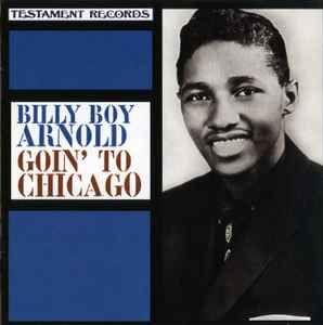 Capa do Álbum "Goin' To Chicago", de Billy Boy Arnold