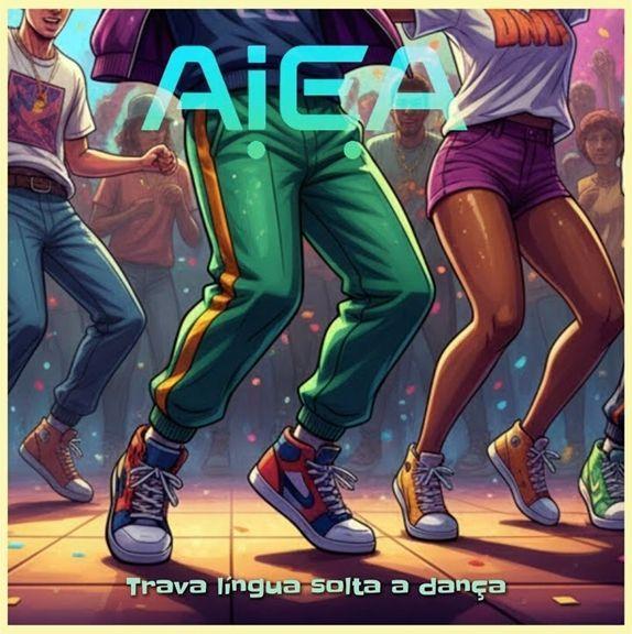 Album cover of "Trava Língua Solta a Dança" by A.I.e.A.