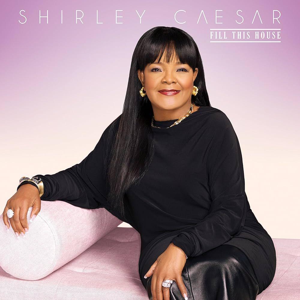 Portada de Álbum "Fill This House", de Shirley Caesar