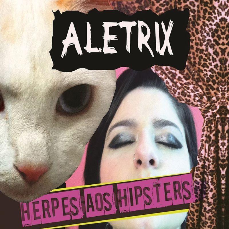 Portada de Álbum "Herpes Aos Hipsters", de Aletrix