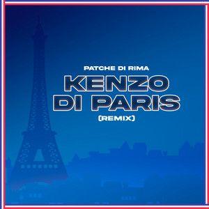Portada de Sencillo/EP "Kenzo Di Paris Di Djete", de Patche di Rima