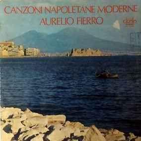 Portada de Álbum "Canzoni Napoletane Moderne", de Aurelio Fierro