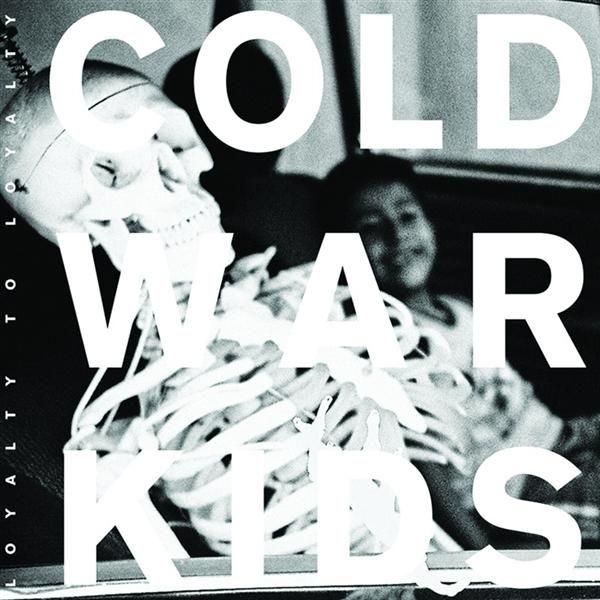 Portada de Álbum "Loyalty to Loyalty", de Cold War Kids