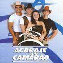 Album cover of "Acarajé Com Camarão" by Acarajé Com Camarão