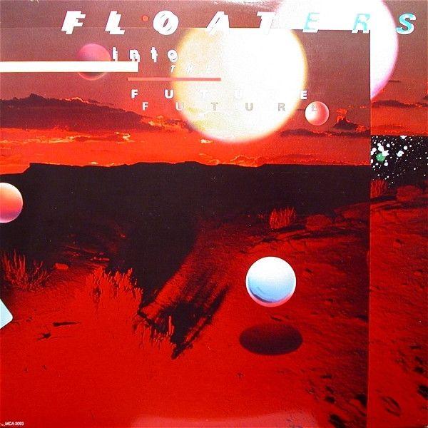 Portada de Álbum "Float Into The Future", de The Floaters