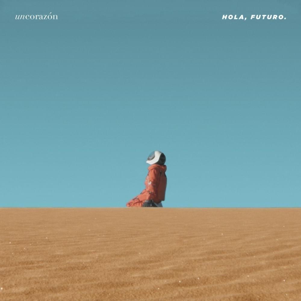Portada de Álbum "Hola, Futuro", de Un Corazón