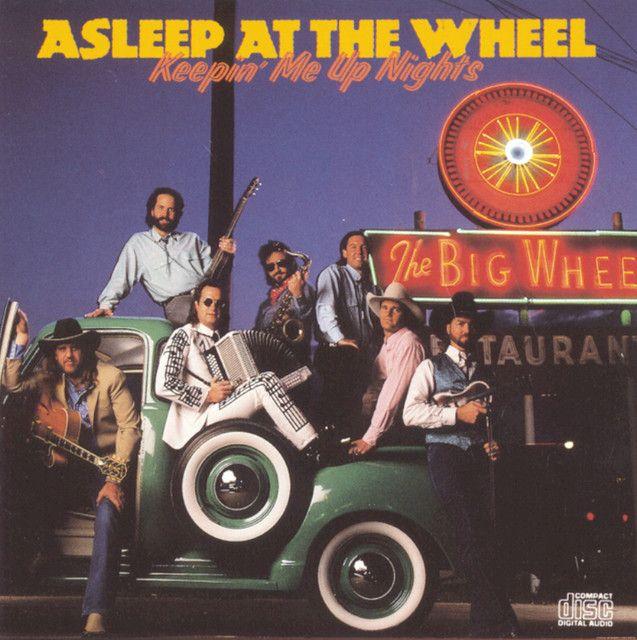 Portada de Álbum "Keepin Me Up Nights", de Asleep At The Wheel