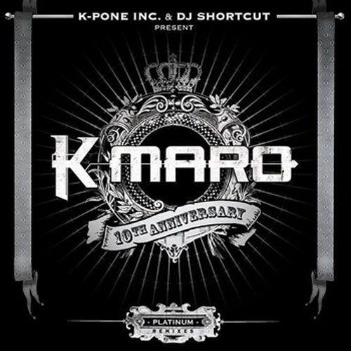 Portada de Álbum "10th Anniversary Platinum Remixes", de K. Maro