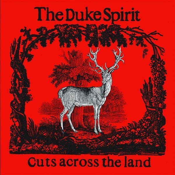 Portada de Álbum "Cuts Across The Land", de The Duke Spirit