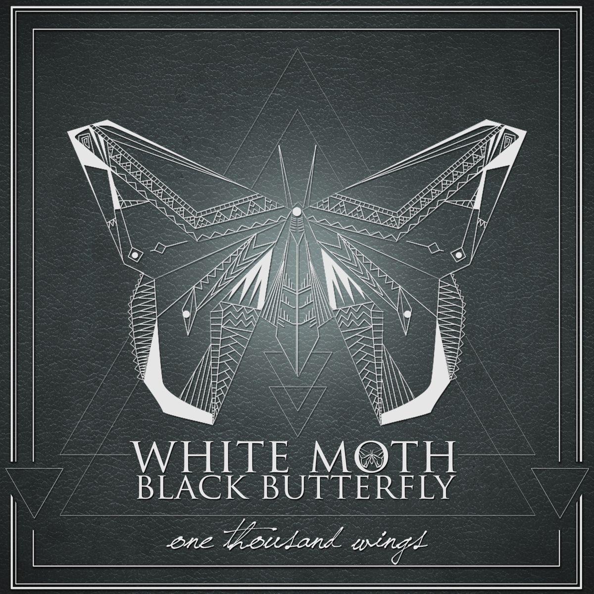 Portada de Álbum "One Thousand Wings", de White Moth Black Butterfly