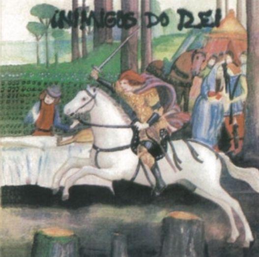 Portada de Álbum "Inimigos do Rei", de Inimigos Do Rei