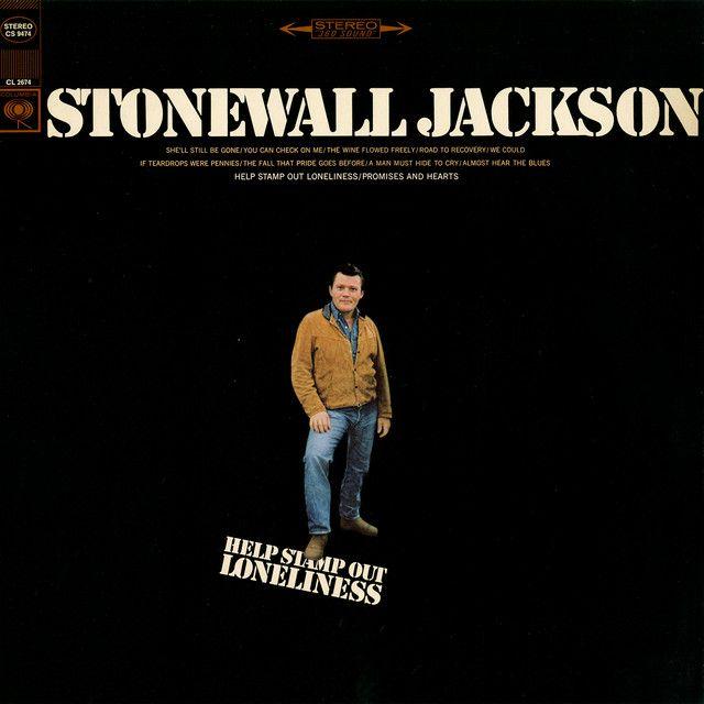 Capa do Álbum "Help Stamp Out Loneliness", de Stonewall Jackson