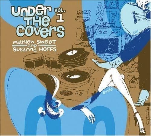 Portada de Álbum "Under the Covers, Vol. 1", de Matthew Sweet