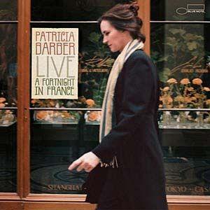 Portada de Álbum "Live: a Fortnight In France", de Patricia Barber