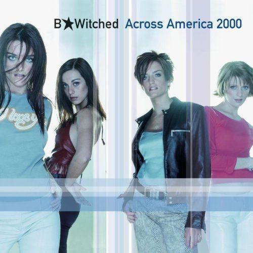 Capa do Álbum "B*Witched Across America 2000", de B*Witched