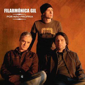 Capa do Álbum "Por Mão Própria", de Filarmónica Gil